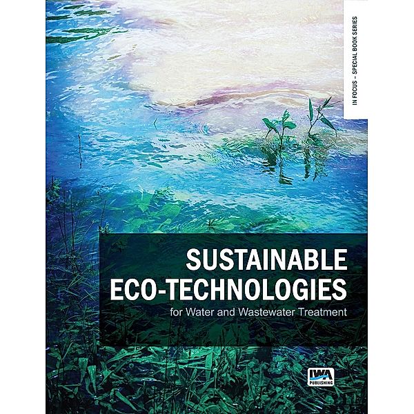 Sustainable eco-technologies for water and wastewater treatment