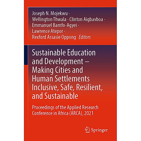 Sustainable Education and Development - Making Cities and Human Settlements Inclusive, Safe, Resilient, and Sustainable