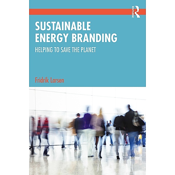 Sustainable Energy Branding, Fridrik Larsen