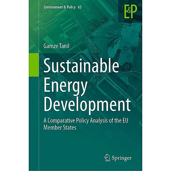 Sustainable Energy Development / Environment & Policy Bd.63, Gamze Tanil