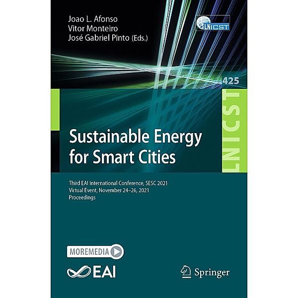 Sustainable Energy for Smart Cities / Lecture Notes of the Institute for Computer Sciences, Social Informatics and Telecommunications Engineering Bd.425