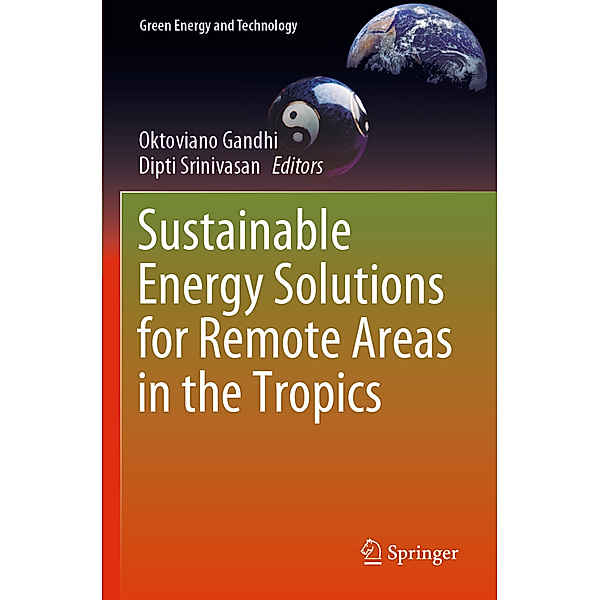 Sustainable Energy Solutions for Remote Areas in the Tropics