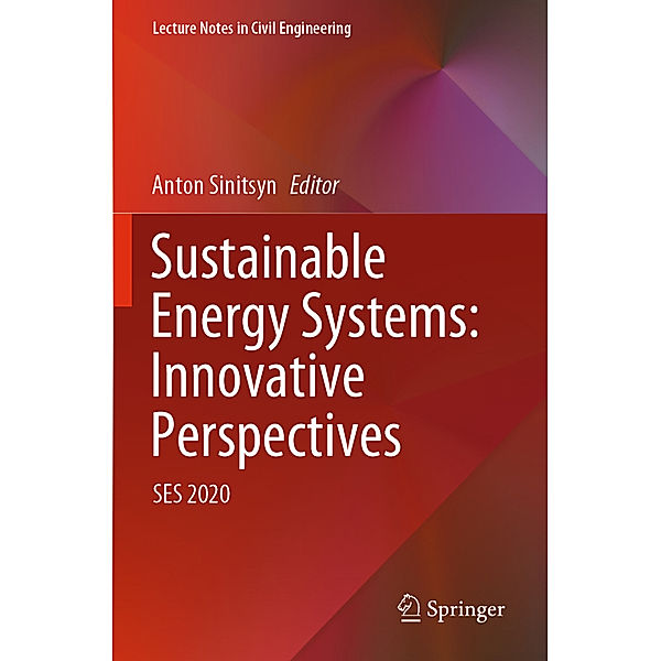 Sustainable Energy Systems: Innovative Perspectives