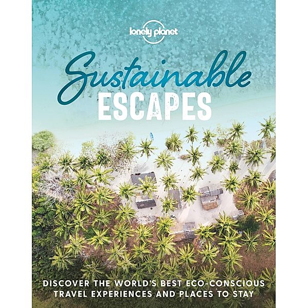 Sustainable Escapes