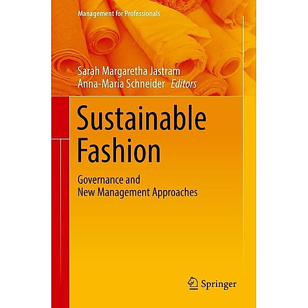 Sustainable Fashion / Management for Professionals