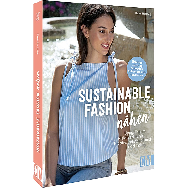 Sustainable Fashion nähen, Heike Hartwig