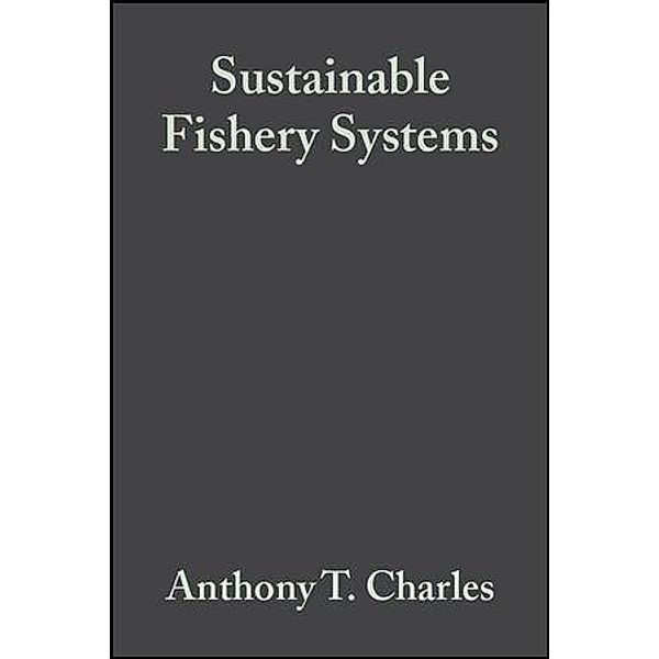 Sustainable Fishery Systems, Anthony Charles