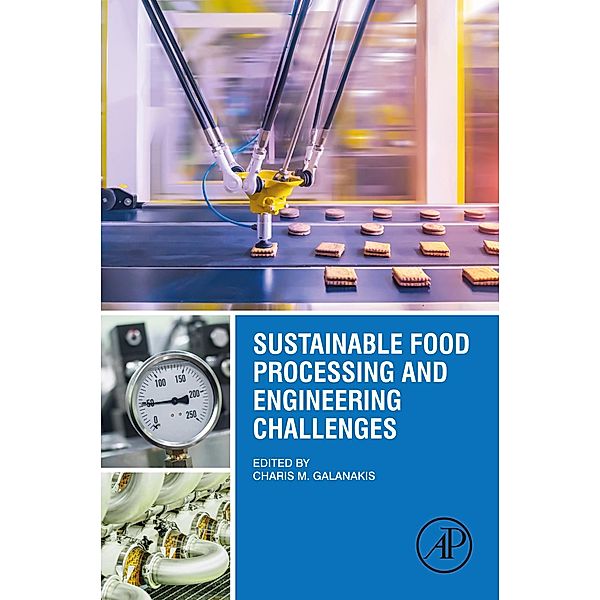 Sustainable Food Processing and Engineering Challenges