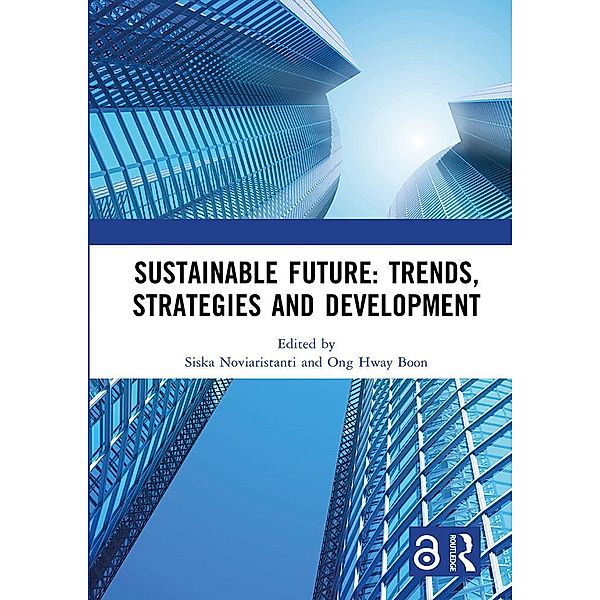 Sustainable Future: Trends, Strategies and Development