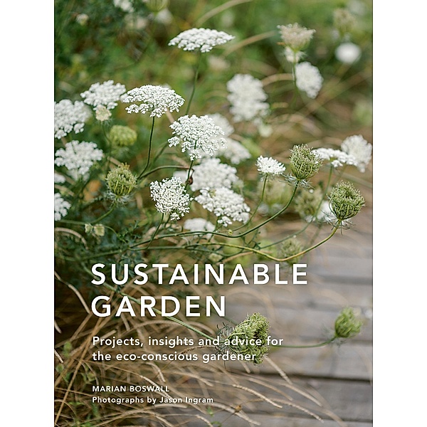 Sustainable Garden, Marian Boswall