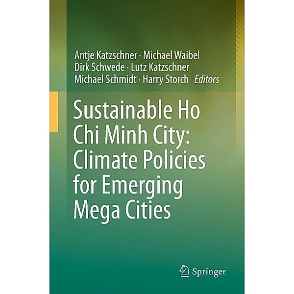 Sustainable Ho Chi Minh City: Climate Policies for Emerging Mega Cities