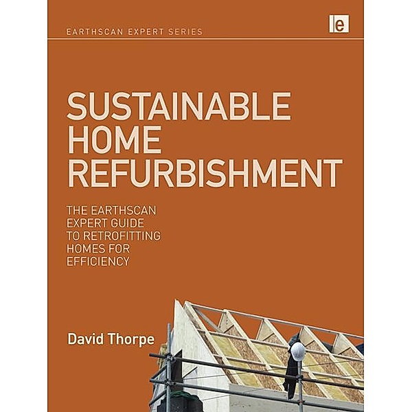 Sustainable Home Refurbishment, David Thorpe