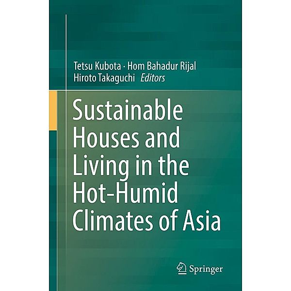 Sustainable Houses and Living in the Hot-Humid Climates of Asia