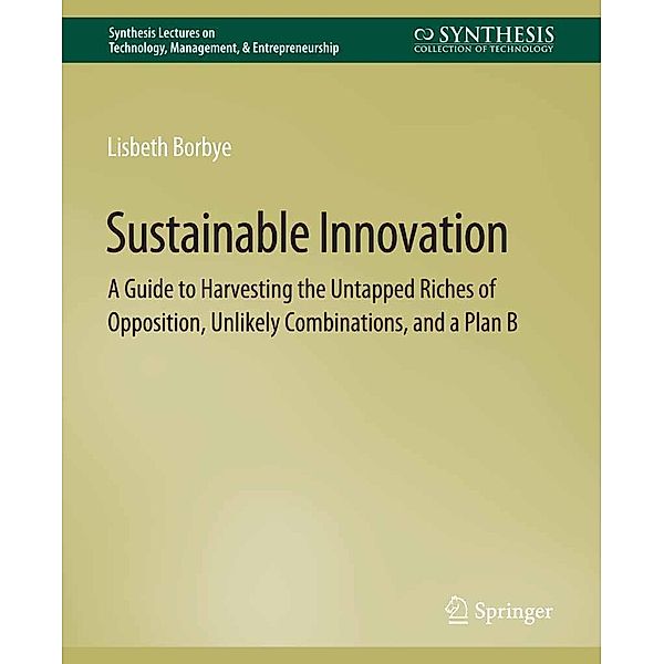 Sustainable Innovation / Synthesis Lectures on Technology Management & Entrepreneurship, Lisbeth Borbye