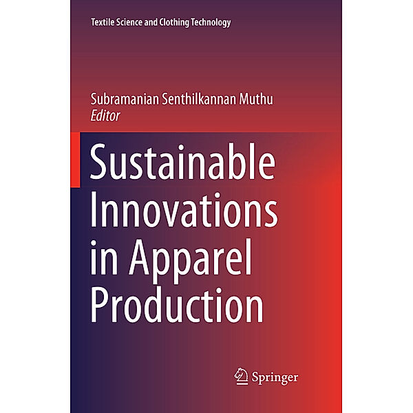 Sustainable Innovations in Apparel Production