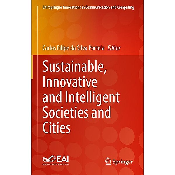 Sustainable, Innovative and Intelligent Societies and Cities / EAI/Springer Innovations in Communication and Computing