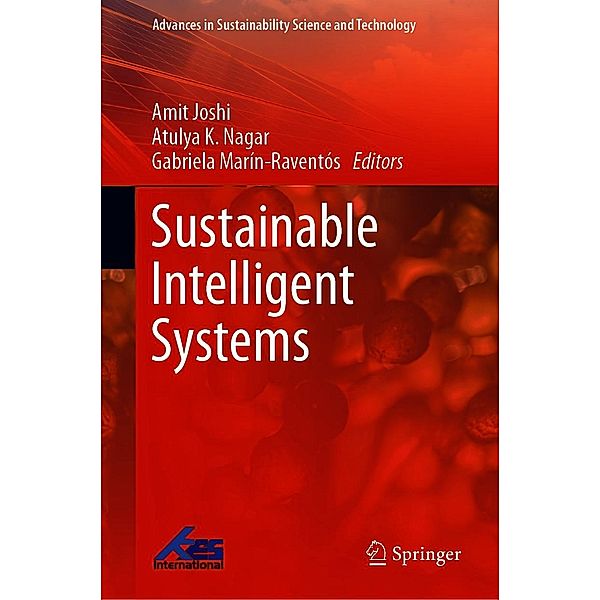 Sustainable Intelligent Systems / Advances in Sustainability Science and Technology
