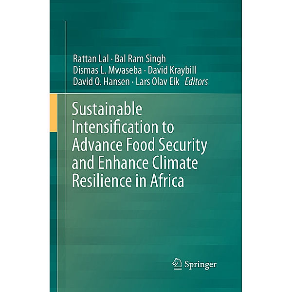 Sustainable Intensification to Advance Food Security and Enhance Climate Resilience in Africa