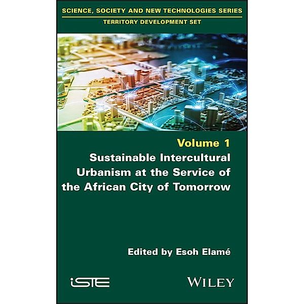 Sustainable Intercultural Urbanism at the Service of the African City of Tomorrow