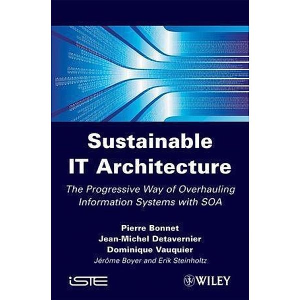 Sustainable IT Architecture, P. Bonnet, Jean-Michel Detavernier, Dominique Vauquier