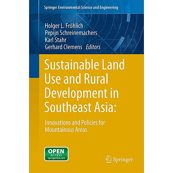 Sustainable Land Use and Rural Development in Southeast Asia: Innovations and Policies for Mountainous Areas