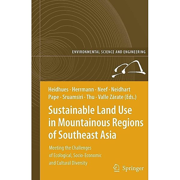 Sustainable Land Use in Mountainous Regions of Southeast Asia / Environmental Science and Engineering