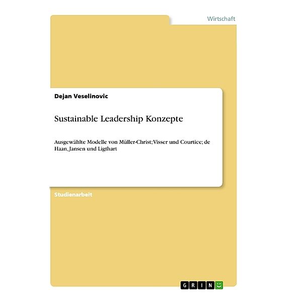 Sustainable Leadership Konzepte, Dejan Veselinovic