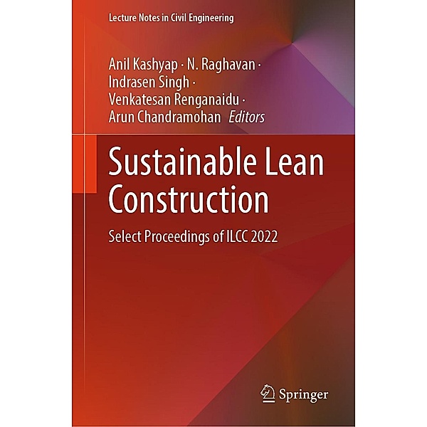 Sustainable Lean Construction / Lecture Notes in Civil Engineering Bd.383