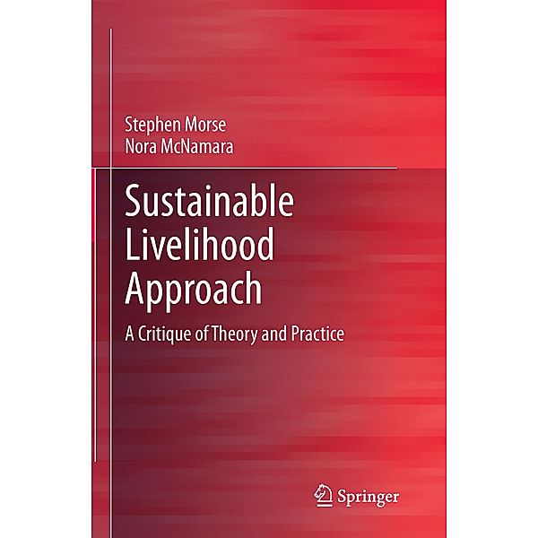 Sustainable Livelihood Approach, Stephen Morse, Nora McNamara