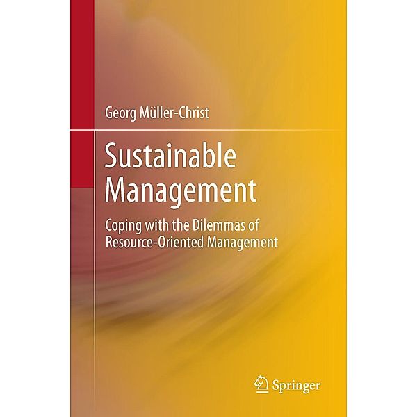 Sustainable Management, Georg Müller-Christ
