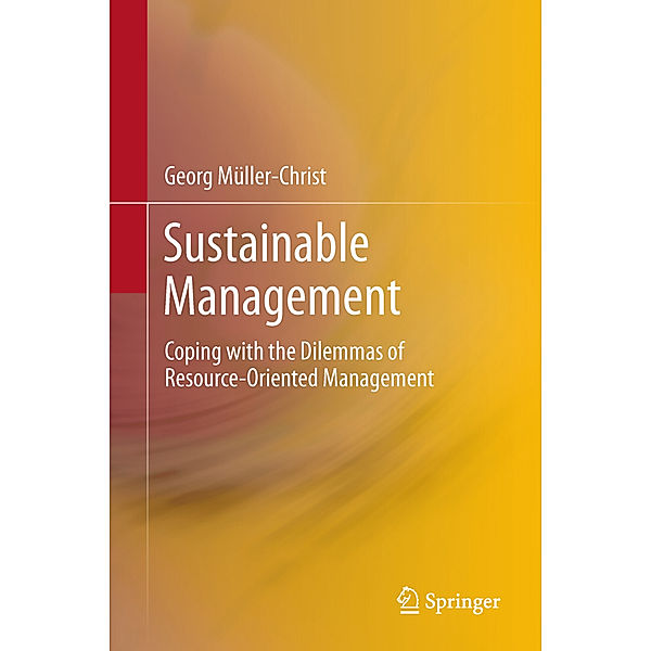 Sustainable Management, Georg Müller-Christ