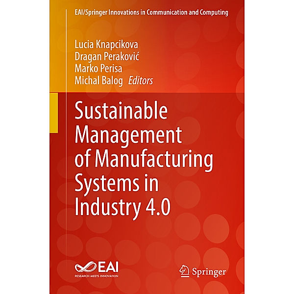 Sustainable Management of Manufacturing Systems in Industry 4.0