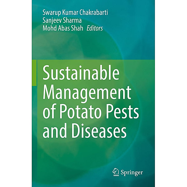 Sustainable Management of Potato Pests and Diseases