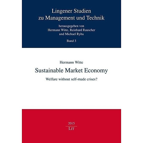Sustainable Market Economy, Hermann Witte