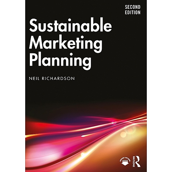 Sustainable Marketing Planning, Neil Richardson