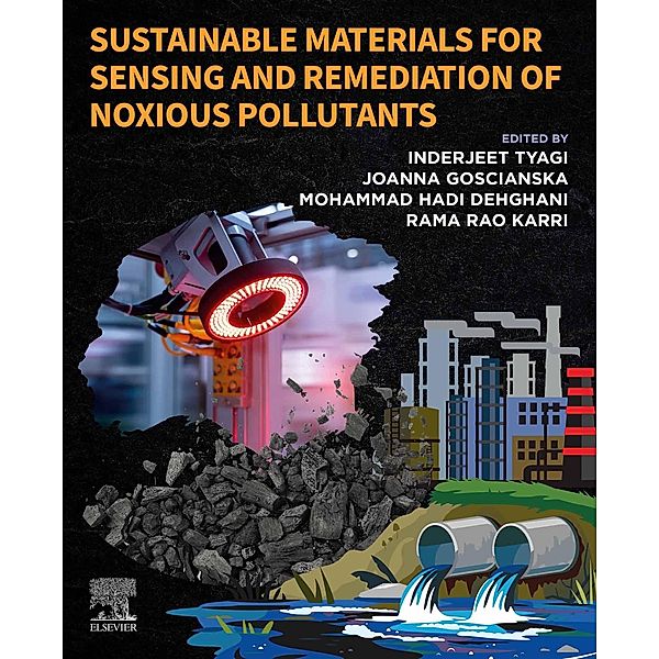 Sustainable Materials for Sensing and Remediation of Noxious Pollutants