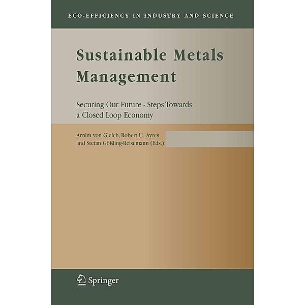 Sustainable Metals Management / Eco-Efficiency in Industry and Science Bd.19