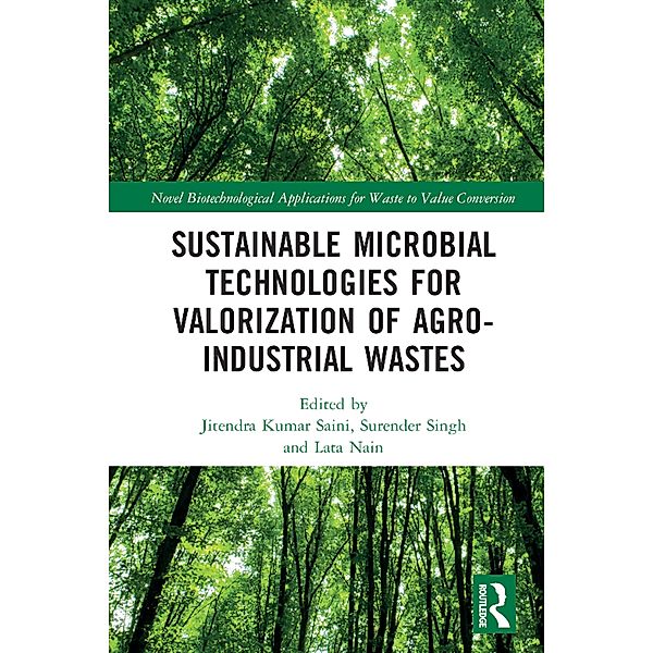 Sustainable Microbial Technologies for Valorization of Agro-Industrial Wastes