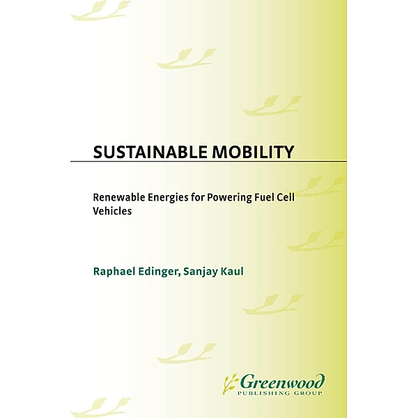 Sustainable Mobility, Raphael Edinger, Sanjay Kaul