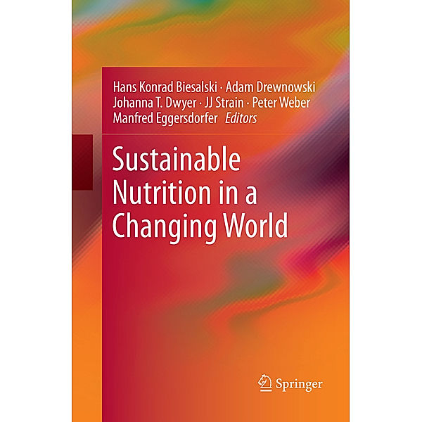 Sustainable Nutrition in a Changing World