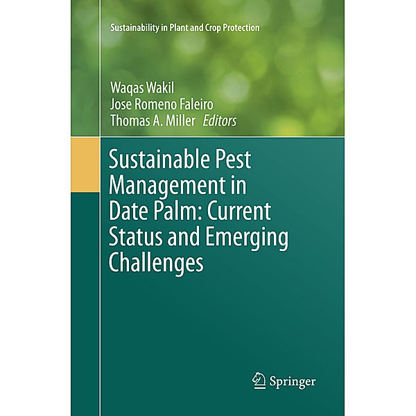 Sustainable Pest Management in Date Palm: Current Status and Emerging Challenges