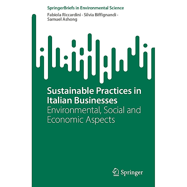Sustainable Practices in Italian Businesses, Fabiola Riccardini, Silvia Biffignandi, Samuel Ashong