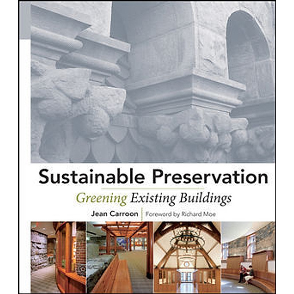 Sustainable Preservation, Jean Carroon