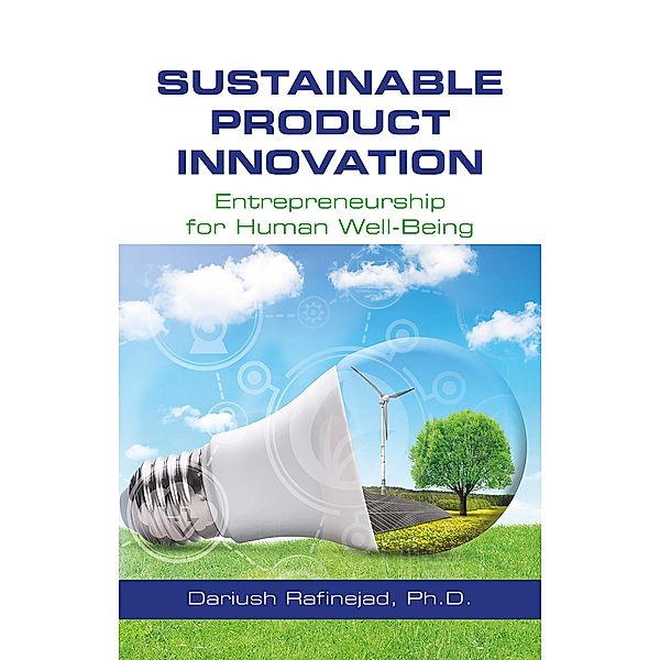 Sustainable Product Innovation, Dariush Rafinejad