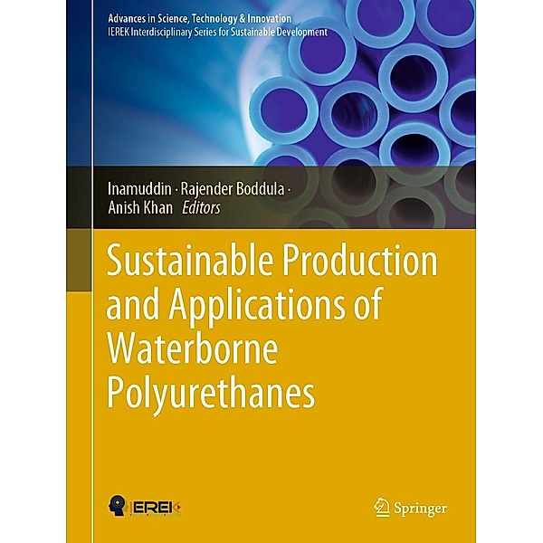 Sustainable Production and Applications of Waterborne Polyurethanes / Advances in Science, Technology & Innovation