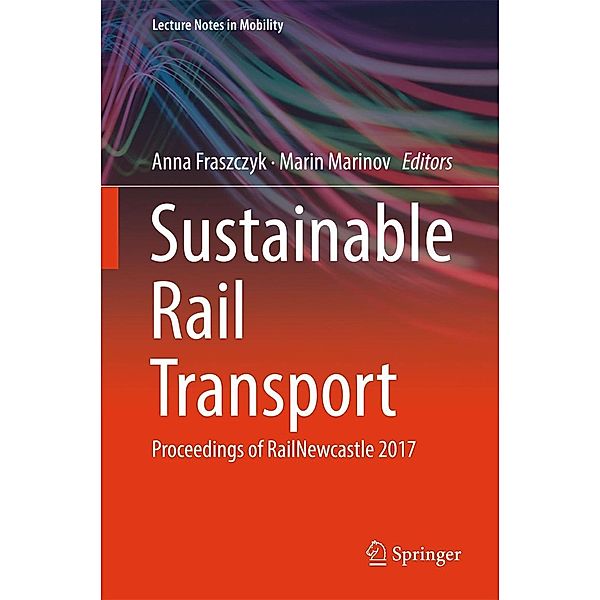 Sustainable Rail Transport / Lecture Notes in Mobility