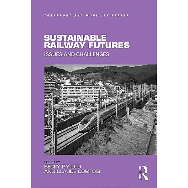 Sustainable Railway Futures