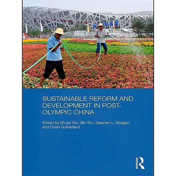 Sustainable Reform and Development in Post-Olympic China