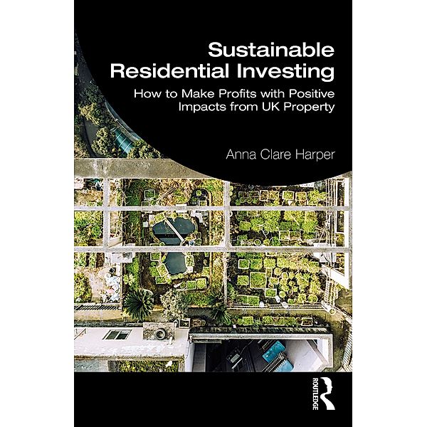 Sustainable Residential Investing, Anna Harper
