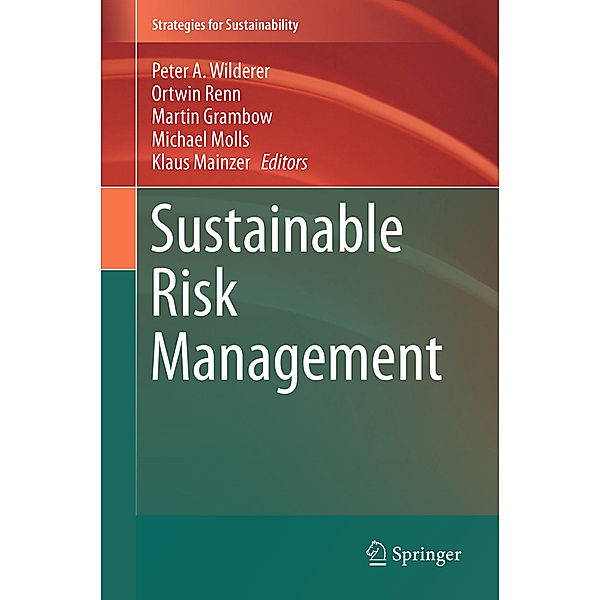 Sustainable Risk Management